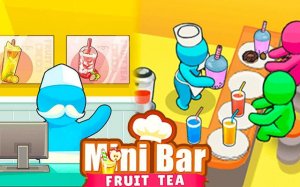 Mini Bar: Fruit Teahouse Tycoon - Strategy Management Game